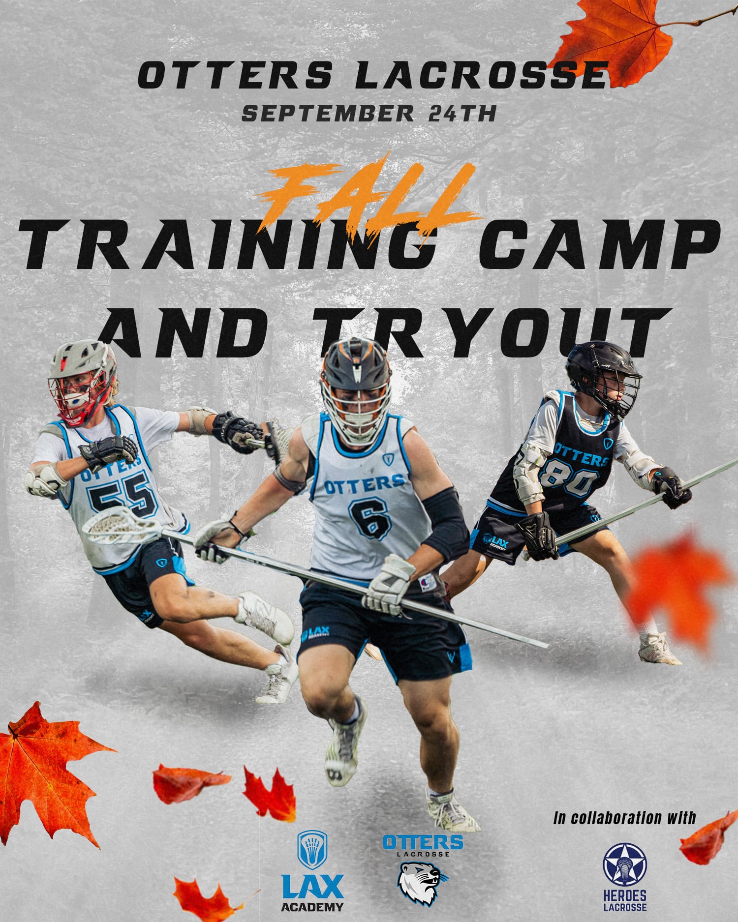 OTTERS TRAINING CAMP & TRYOUT My Lax Academy